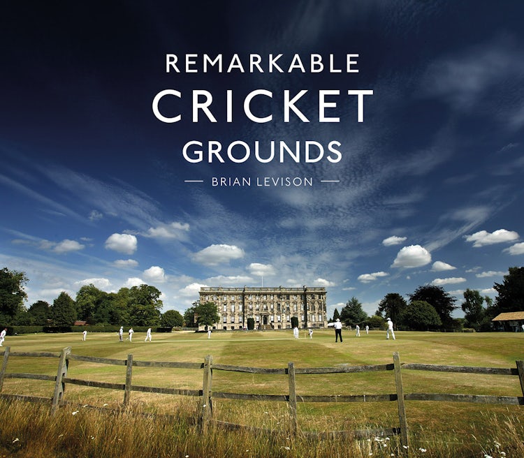 Cover image for Remarkable Cricket Grounds, isbn: 9781911216056