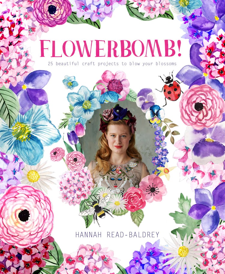 Cover image for Flowerbomb! 25 Beautiful Craft Projects To Blow Your Blossoms, isbn: 9781911216728
