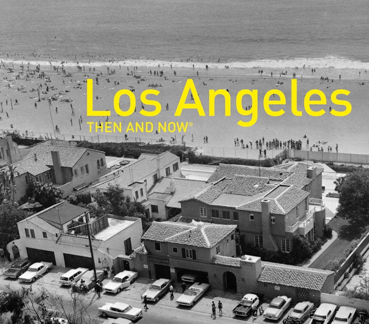 Cover image for Los Angeles Then And Now, isbn: 9781911216995
