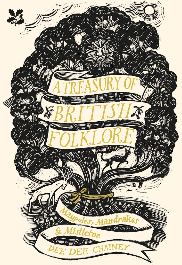 Cover image for A Treasury Of British Folklore: Maypoles, Mandrakes And Mistletoe, isbn: 9781911358398