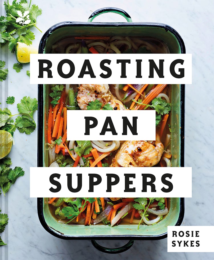 Cover image for Roasting Pan Suppers: Deliciously Simple All-In-One Meals, isbn: 9781911358855
