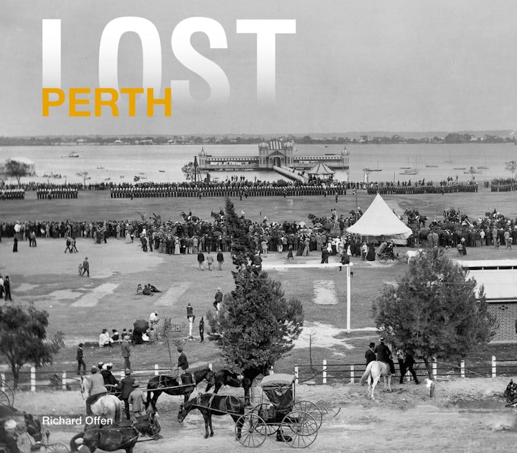 Cover image for Lost Perth, isbn: 9781911595601
