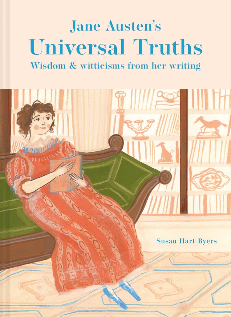 Cover image for Jane Austen's Universal Truths: Wisdom and Witticisms from Her Writings, isbn: 9781911622697