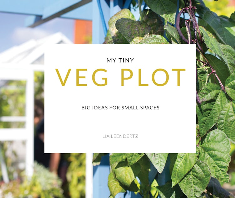 Cover image for My Tiny Veg Plot: Big Ideas For Small Spaces, isbn: 9781911624189