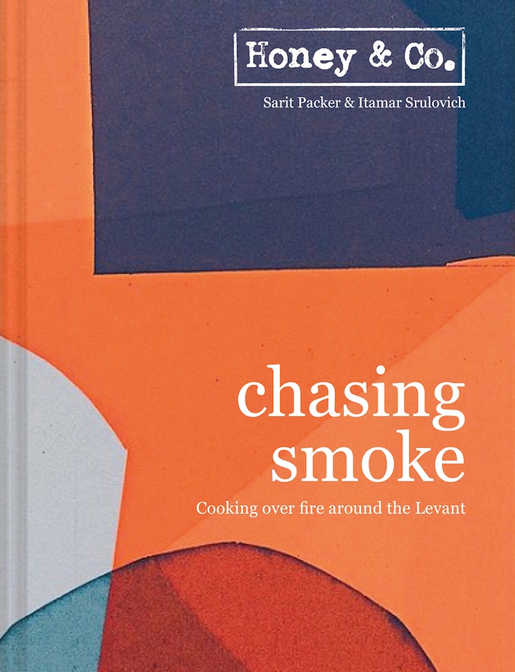 Cover image for Chasing Smoke: Cooking over Fire Around the Levant, isbn: 9781911641322