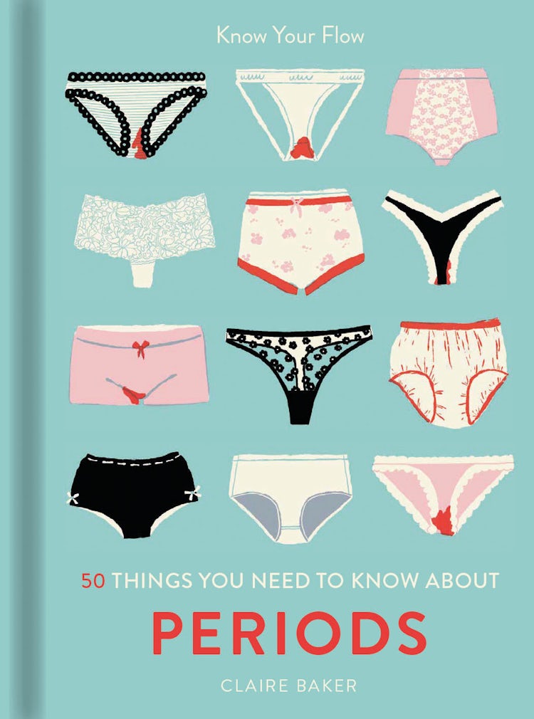 Cover image for 50 Things You Need To Know About Periods: Know Your Flow, isbn: 9781911641643
