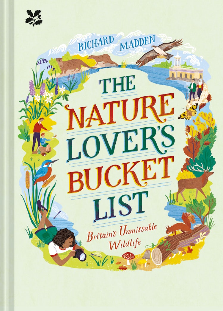 Cover image for The Nature Lover's Bucket List: Britain's Unmissable Wildlife, isbn: 9781911657392
