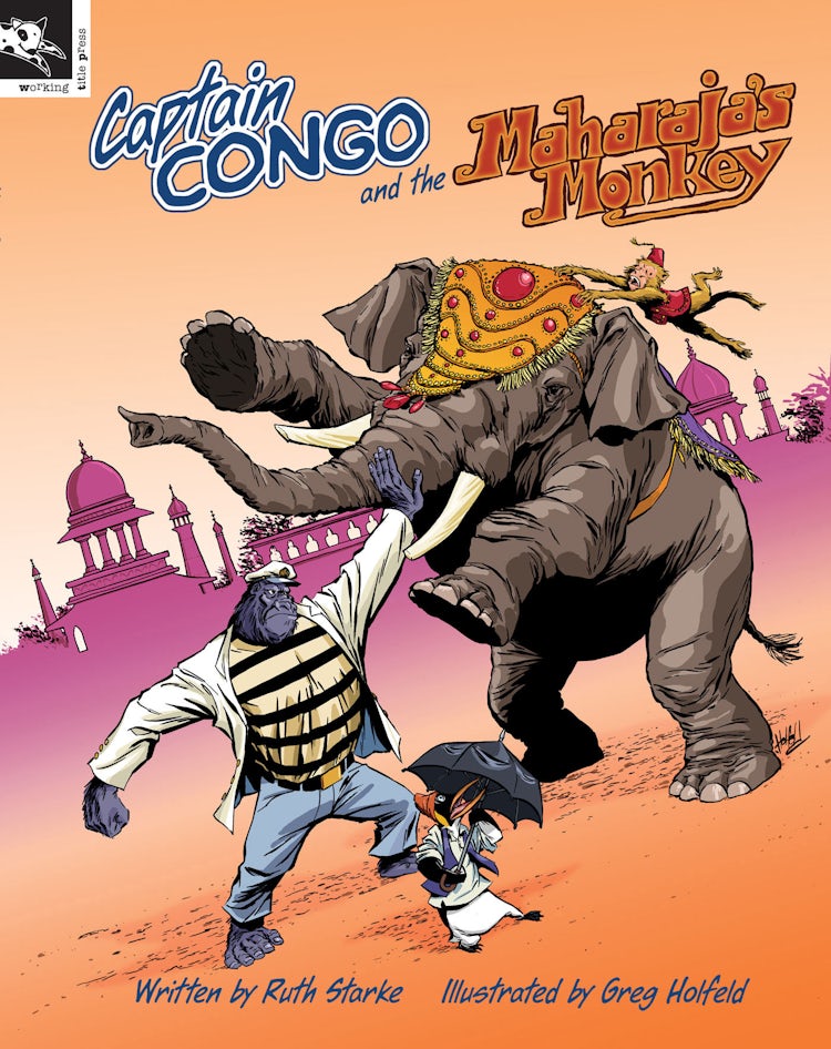 Cover image for Captain Congo and the Maharaja's Monkey, isbn: 9781921504150