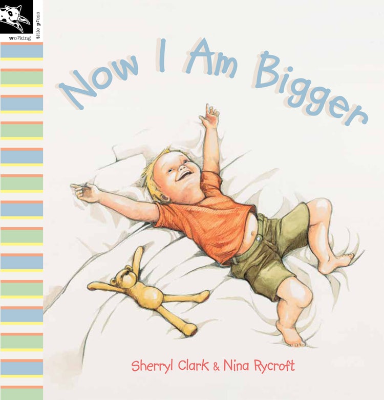 Cover image for Now I Am Bigger, isbn: 9781921504242