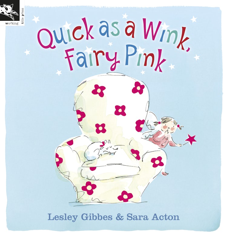 Cover image for Quick as a Wink, Fairy Pink, isbn: 9781921504877