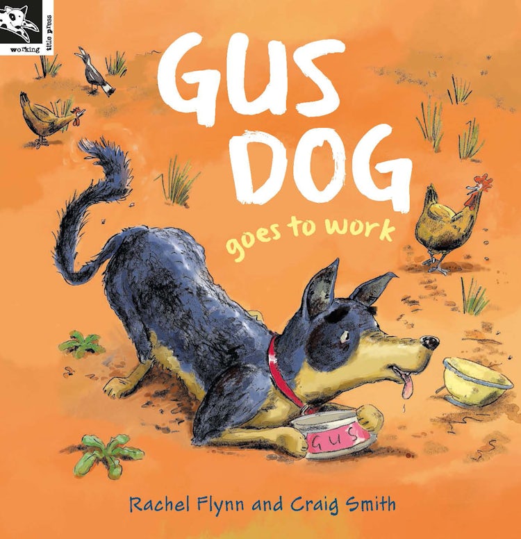Cover image for Gus Dog Goes to Work, isbn: 9781921504945
