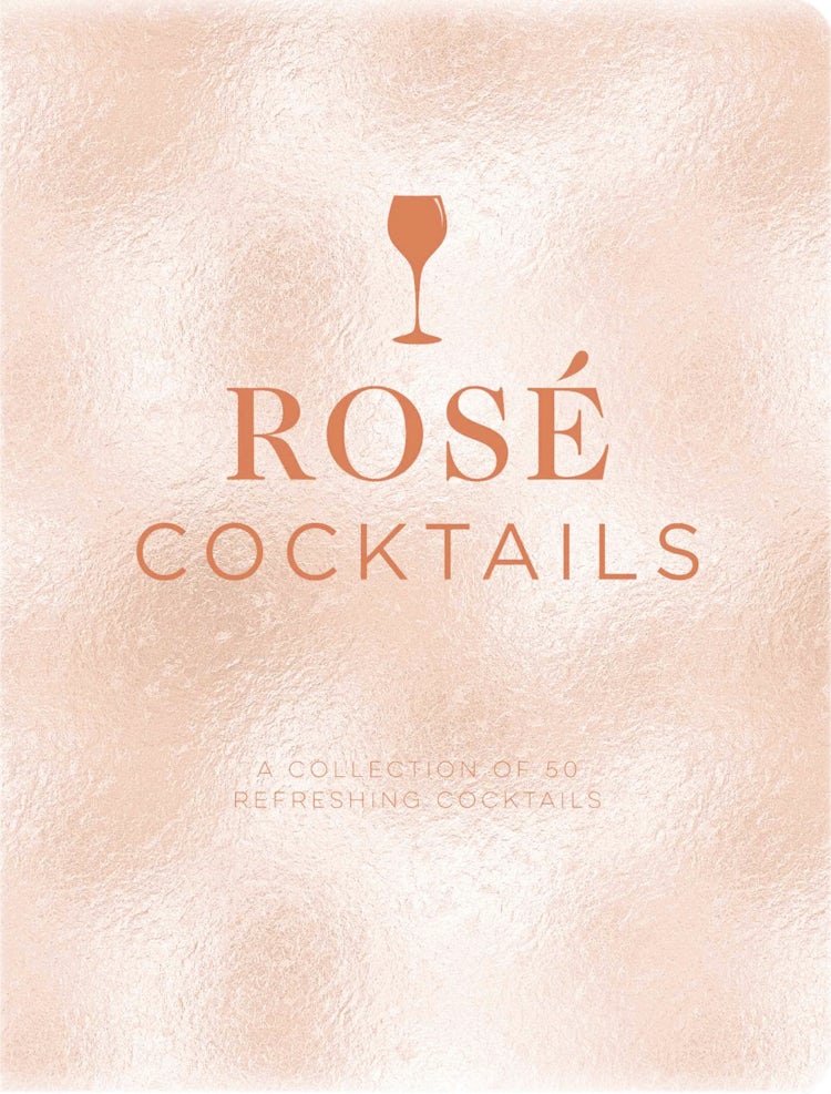 Cover image for Rose Cocktails: A Collection of Classic and Modern Rose Cocktails, isbn: 9781951511371