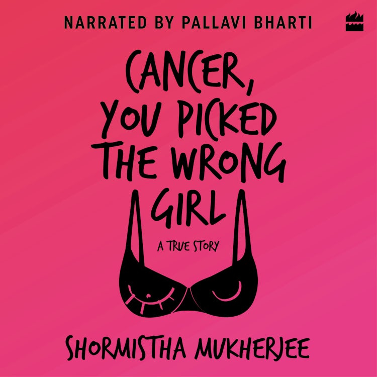 Cover image for Cancer, You Picked The Wrong Girl, isbn: 9789354227165