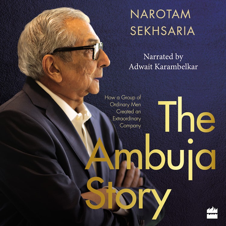 Cover image for The Ambuja Story, isbn: 9789354891915