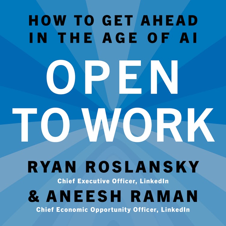 Cover image for Open to Work: How to Get Ahead in the Age of AI, isbn: 9780008770686