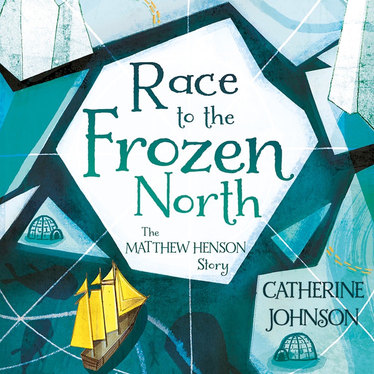 Cover image for Race to the Frozen North: The Matthew Henson Story, isbn: 9780008752255