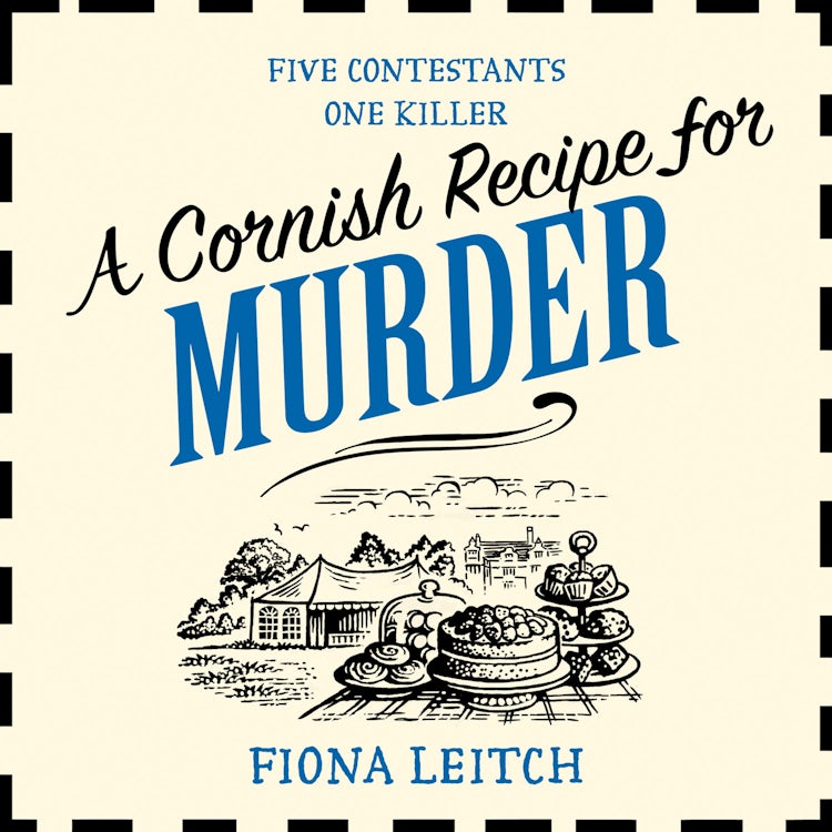 Cover image for A Cornish Recipe for Murder: A funny and feel-good cozy crime mystery (A Nosey Parker Cozy Mystery, Book 5), isbn: 9780008720100