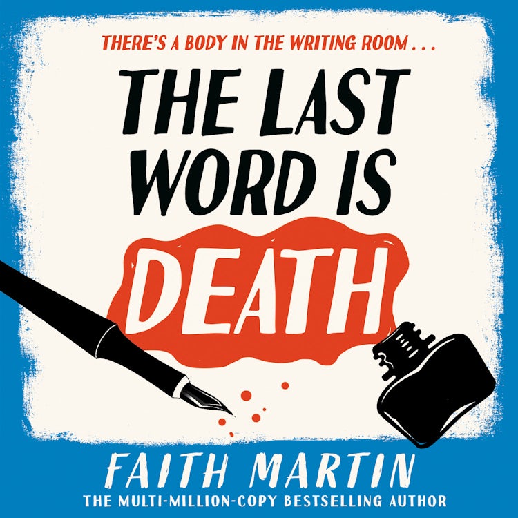 Cover image for The Last Word Is Death: A gripping new historical cozy crime mystery series for 2025, for fans of Richard Osman (The Val & Arbie Mysteries, Book 2), isbn: 9780008590093