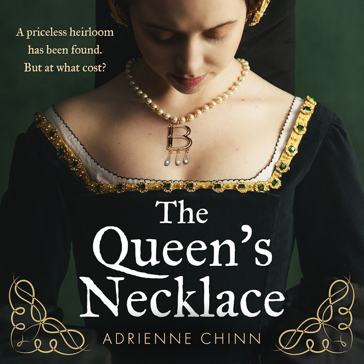 Cover image for The Queen’s Necklace: An enthralling dual-timeline Tudor mystery fiction book for 2025, perfect for fans of Philippa Gregory, isbn: 9780008787271