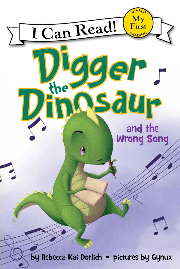 Cover image for Digger the Dinosaur and the Wrong Song, isbn: 9780062238337