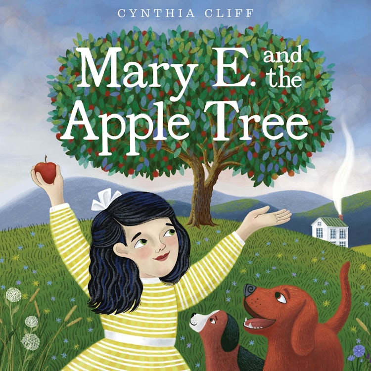 Cover image for Mary E. And The Apple Tree, isbn: 9780063449732