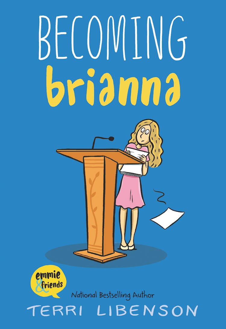 Cover image for Emmie & Friends: Becoming Brianna, isbn: 9780062894557