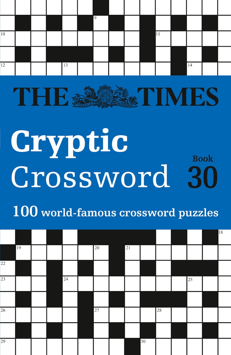 Cover image for The Times Cryptic Crossword Book 30: 100 world-famous crossword puzzles, isbn: 9780008748852