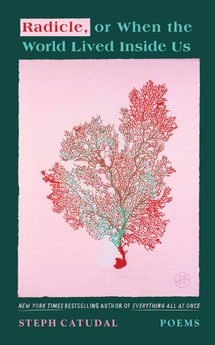 Cover image for Radicle, or When the World Lived Inside Us, isbn: 9780063414563