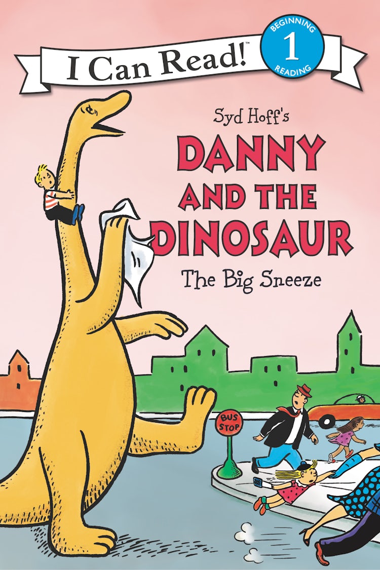 Cover image for Danny and the Dinosaur: The Big Sneeze, isbn: 9780062410542