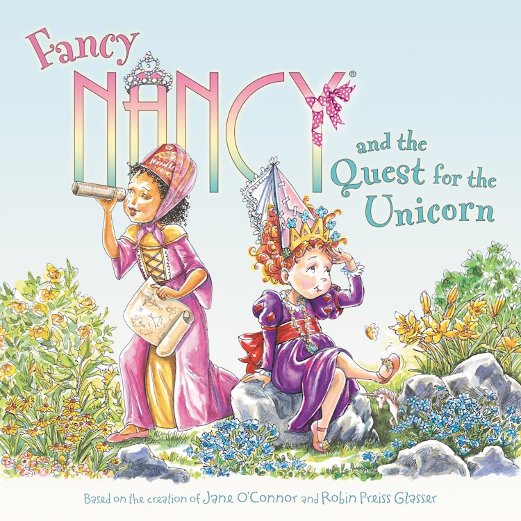 Cover image for Fancy Nancy and the Quest for the Unicorn, isbn: 9780062951281