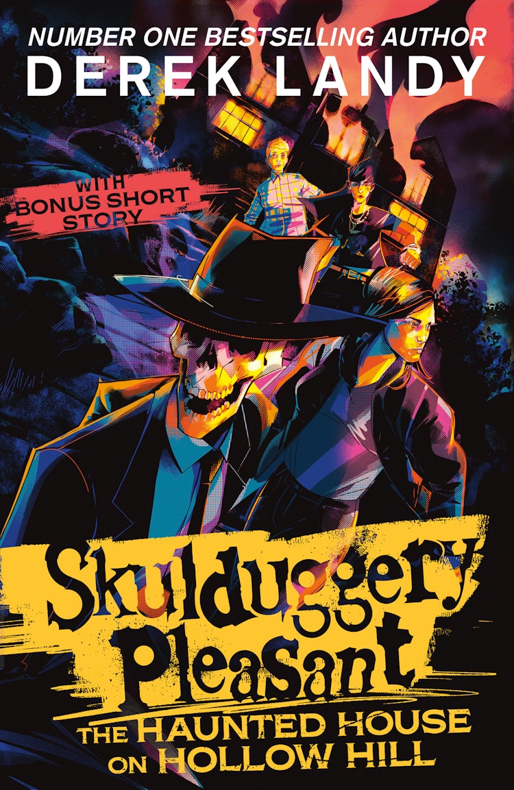 Cover image for The Haunted House On Hollow Hill: An epic fantasy adventure in the bestselling Skulduggery Pleasant universe, isbn: 9780008708511