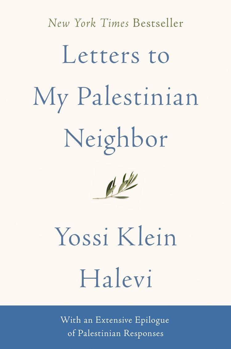 Cover image for Letters to My Palestinian Neighbor, isbn: 9780062968661