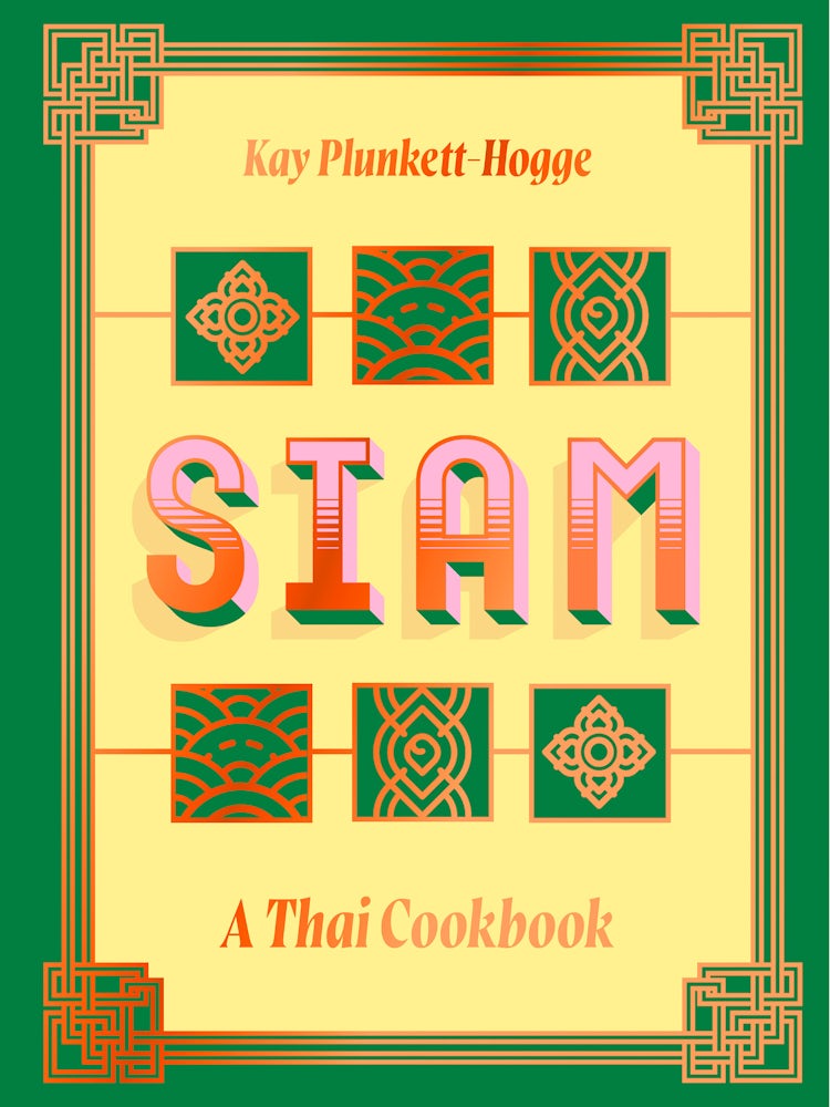 Cover image for Siam: The Brand-New Cookbook from the Author of Baan, isbn: 9781911663805