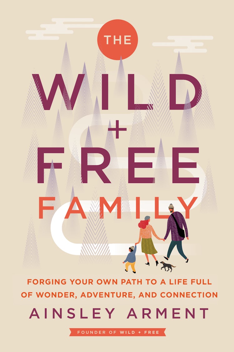 Cover image for The Wild and Free Family, isbn: 9780062998255