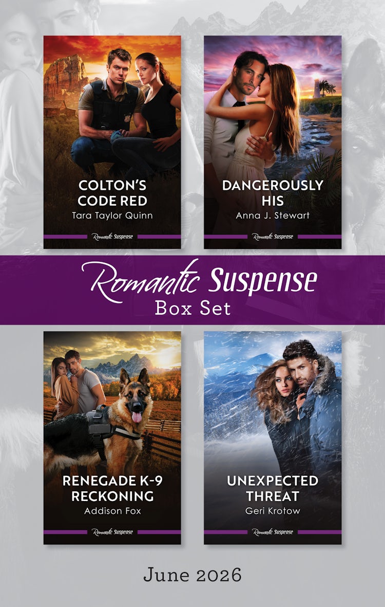 Cover image for Romantic Suspense Box Set June 2026/Colton's Code Red/Dangerously His/Renegade K-9 Reckoning/Unexpected Threat, isbn: 9781038984852