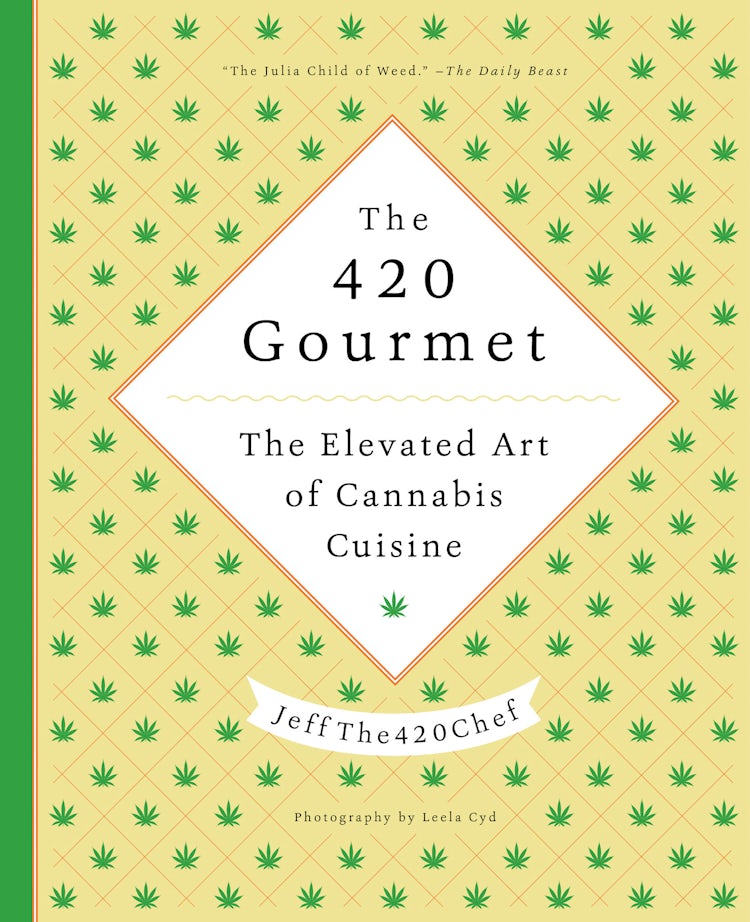 Cover image for The 420 Gourmet, isbn: 9780062445070