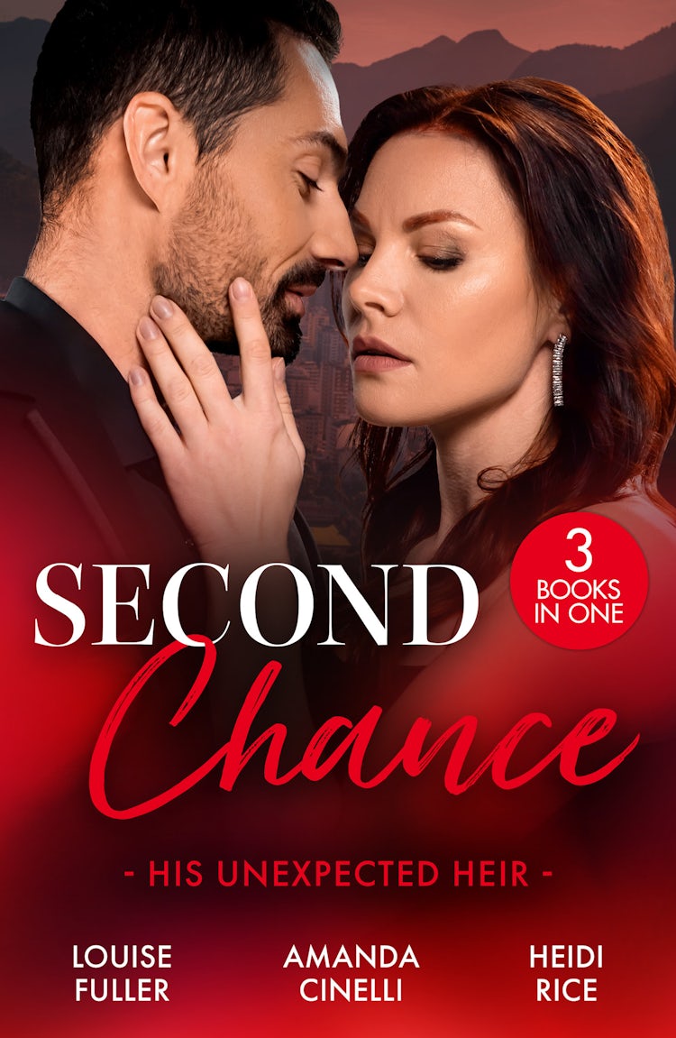 Cover image for Second Chance: His Unexpected Heir/Demanding His Secret Son/Returning To Claim His Heir/The CEO's Impossible Heir, isbn: 9781038970350