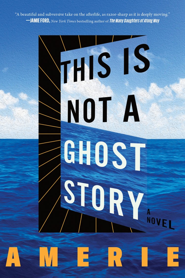 Cover image for This Is Not a Ghost Story: A Novel, isbn: 9780063472136