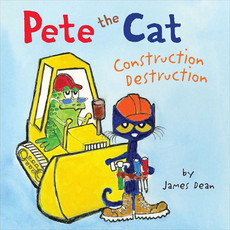 Cover image for Pete the Cat: Construction Destruction, isbn: 9780062198624
