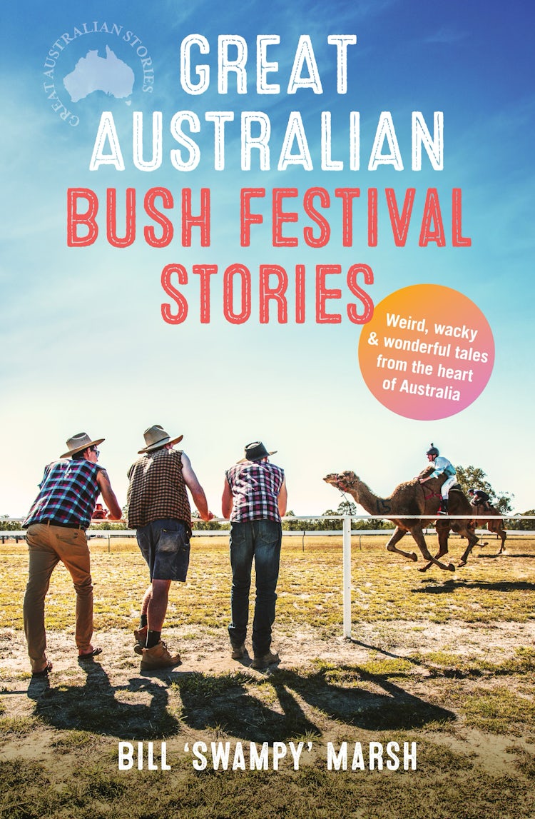 Cover image for Great Australian Bush Festival Stories, isbn: 9781460715895