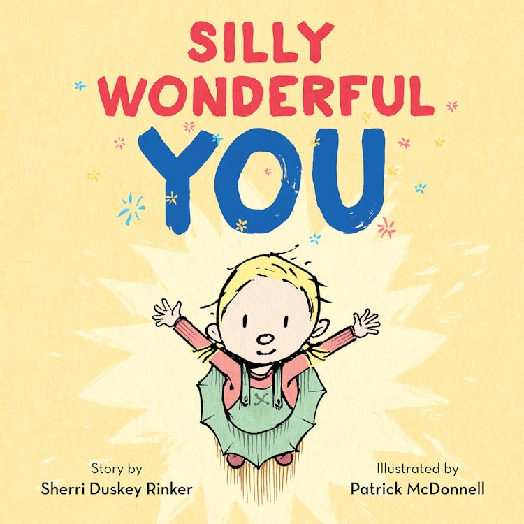 Cover image for Silly Wonderful You, isbn: 9780062459558