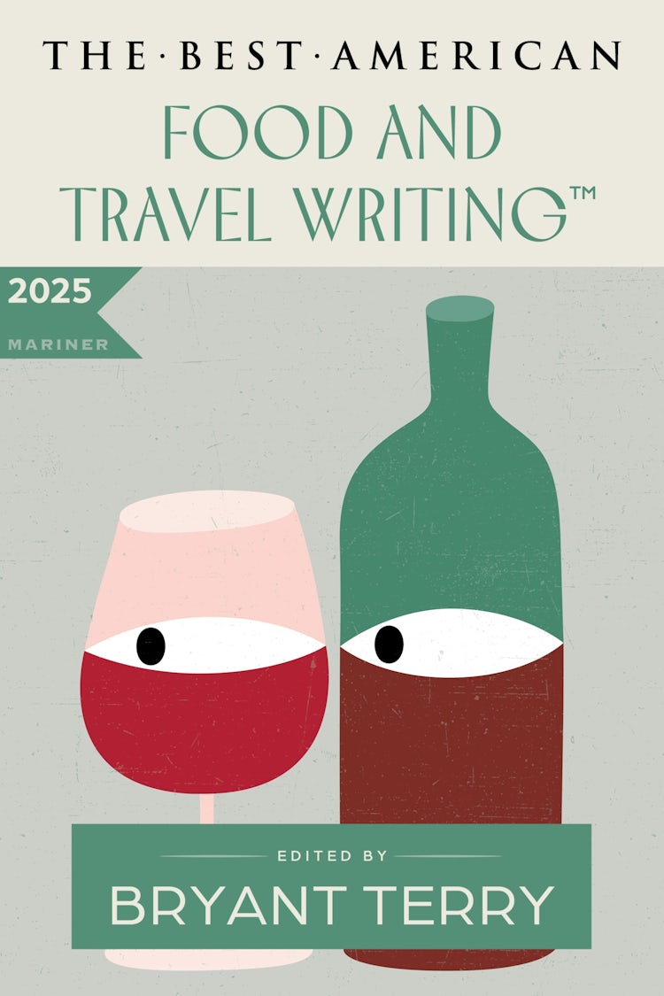 Cover image for The Best American Food and Travel Writing 2025, isbn: 9780063464698