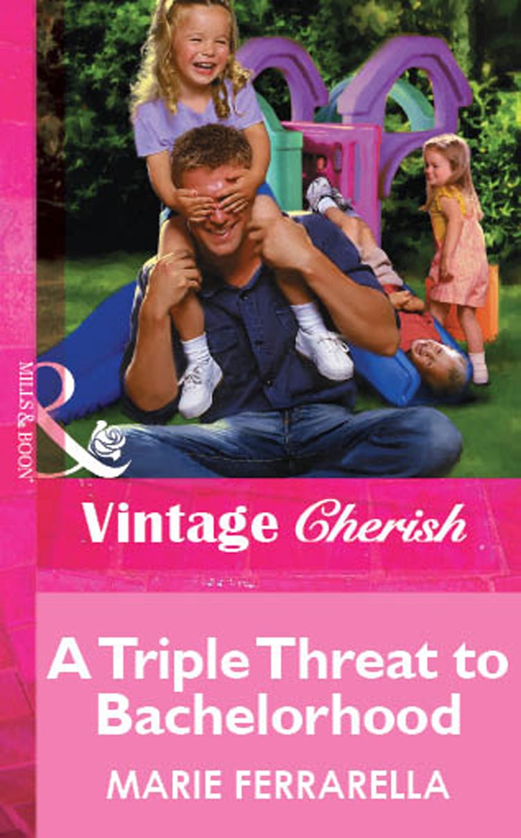 Cover image for A Triple Threat To Bachelorhood, isbn: 9781038989246