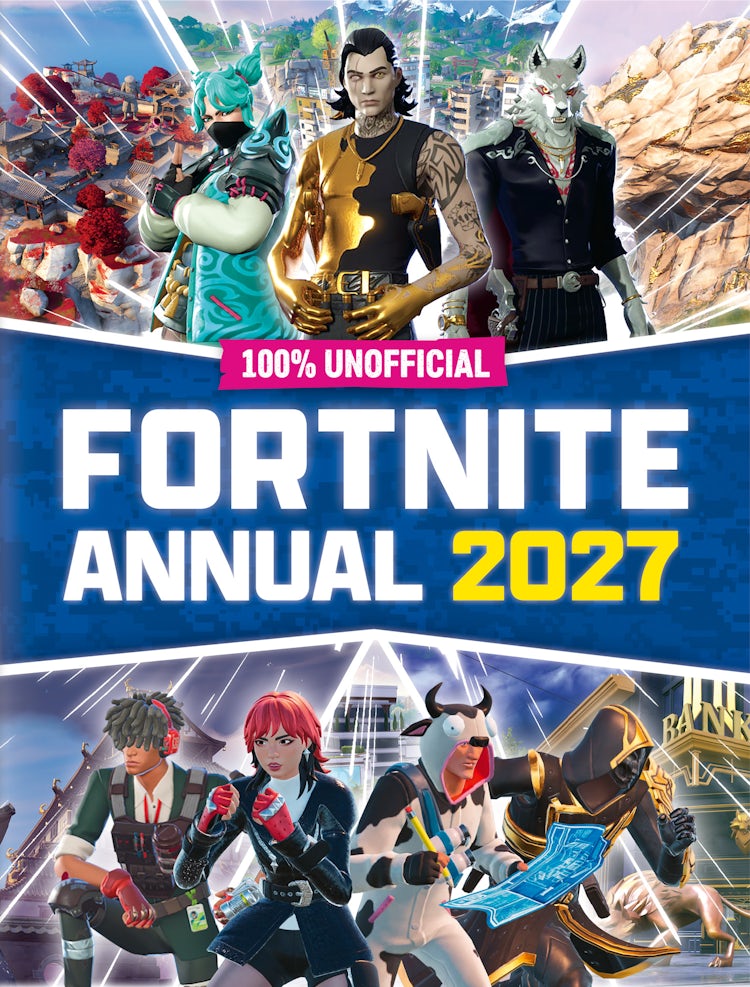 Cover image for 100% Unofficial Fortnite Annual 2027, isbn: 9780008827649