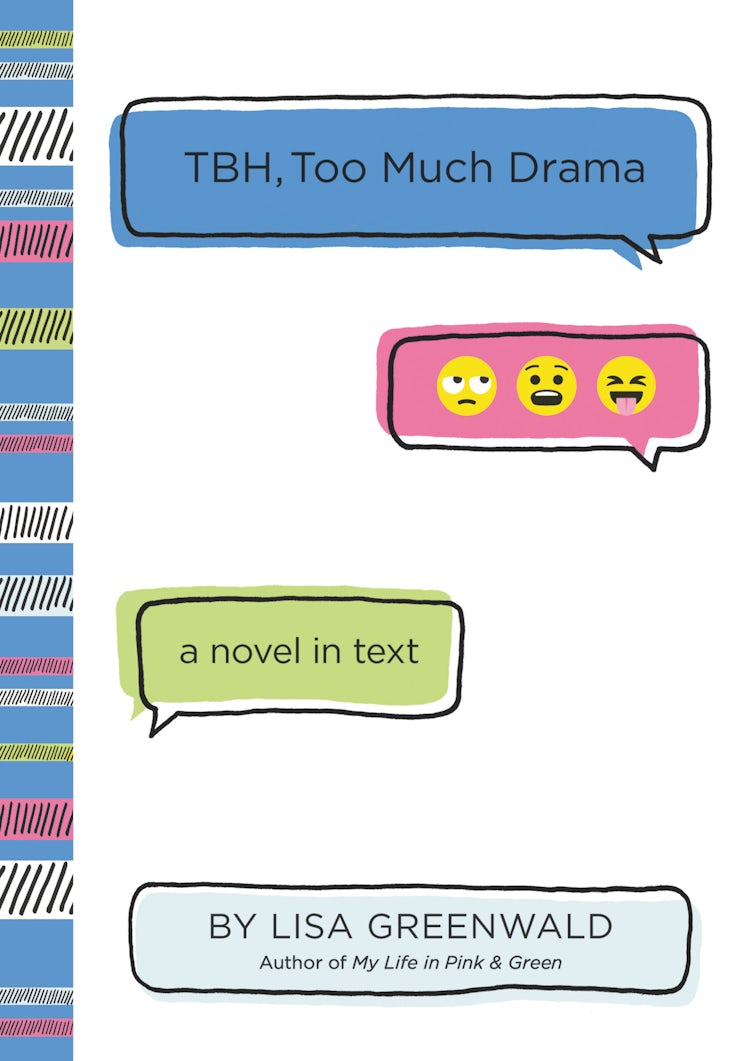 Cover image for TBH #3: TBH, Too Much Drama, isbn: 9780062689986