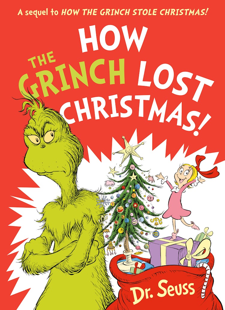 Cover image for How The Grinch Lost Christmas!: A Sequel To How The Grinch Stole Christmas!, isbn: 9780008626020