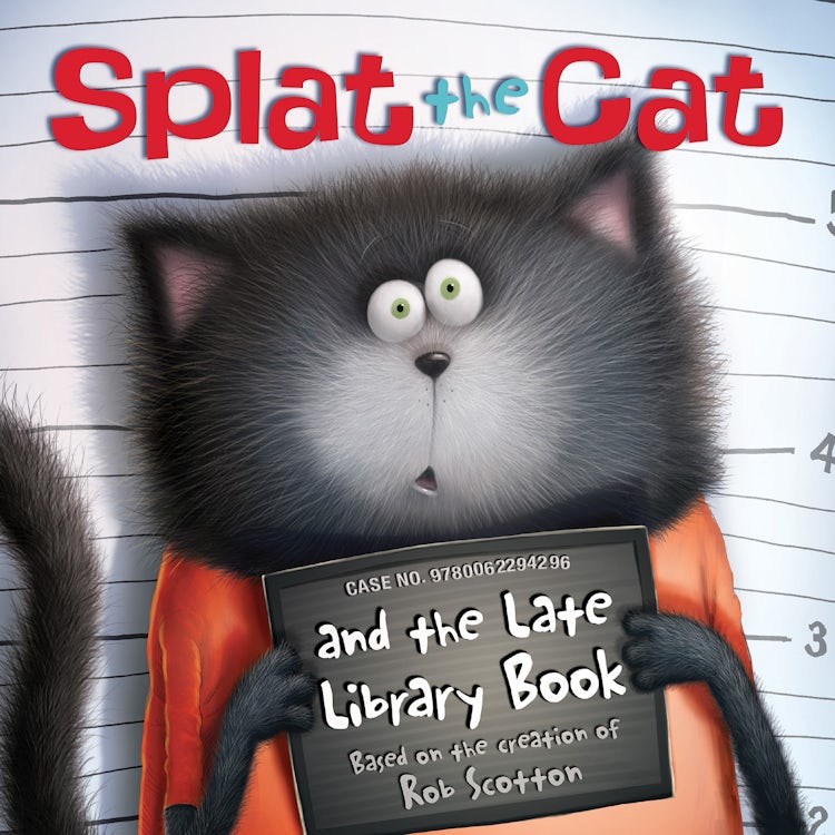 Cover image for Splat the Cat and the Late Library Book, isbn: 9780062294302