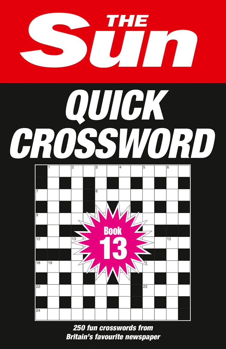 Cover image for The Sun Quick Crossword Book 13: 250 fun crosswords from Britain's favourite newspaper, isbn: 9780008749163