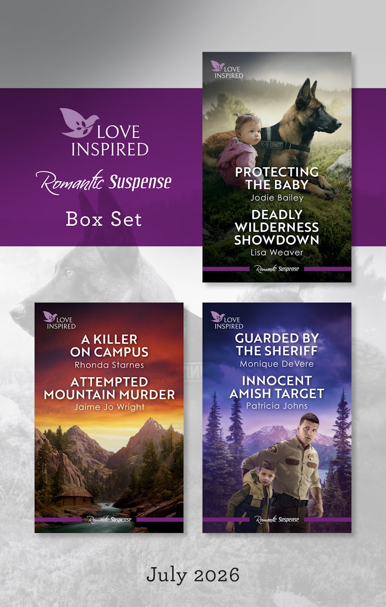 Cover image for Love Inspired Suspense Box Set July 2026/Protecting The Baby/Deadly Wilderness Showdown/A Killer On Campus/Attempted Mountain Murder/Guarded By The Sheriff/Innocent Amish Target, isbn: 9781038984982