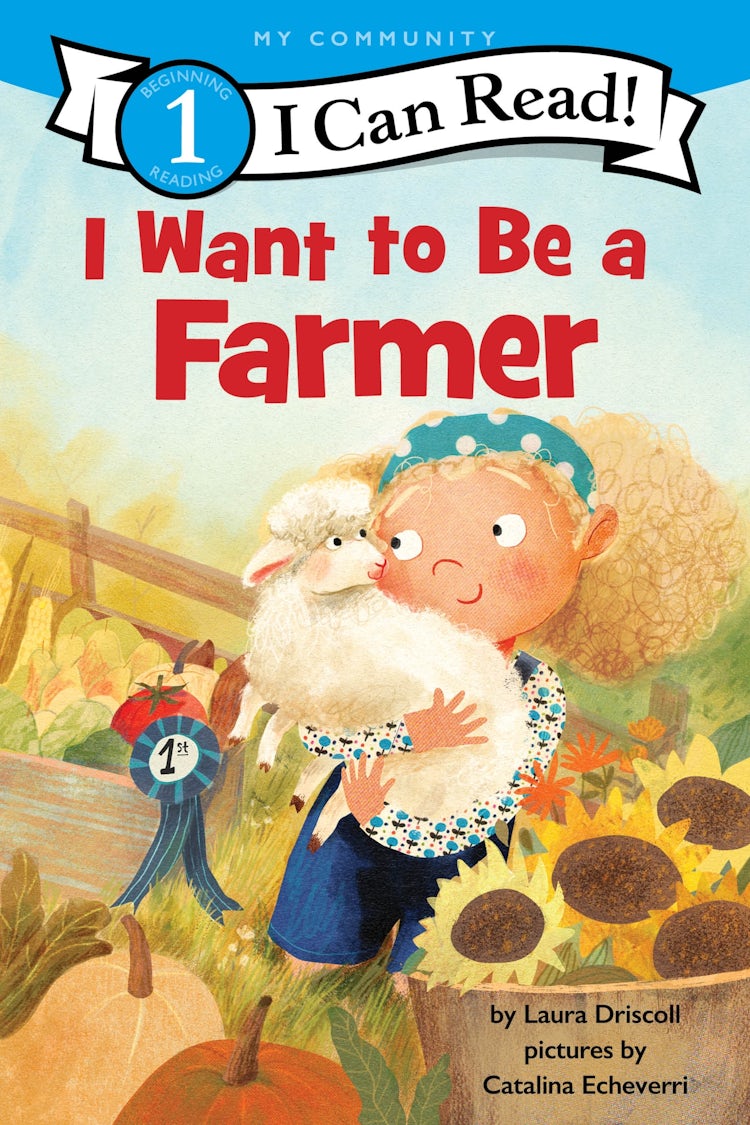Cover image for I Want To Be A Farmer, isbn: 9780063276536